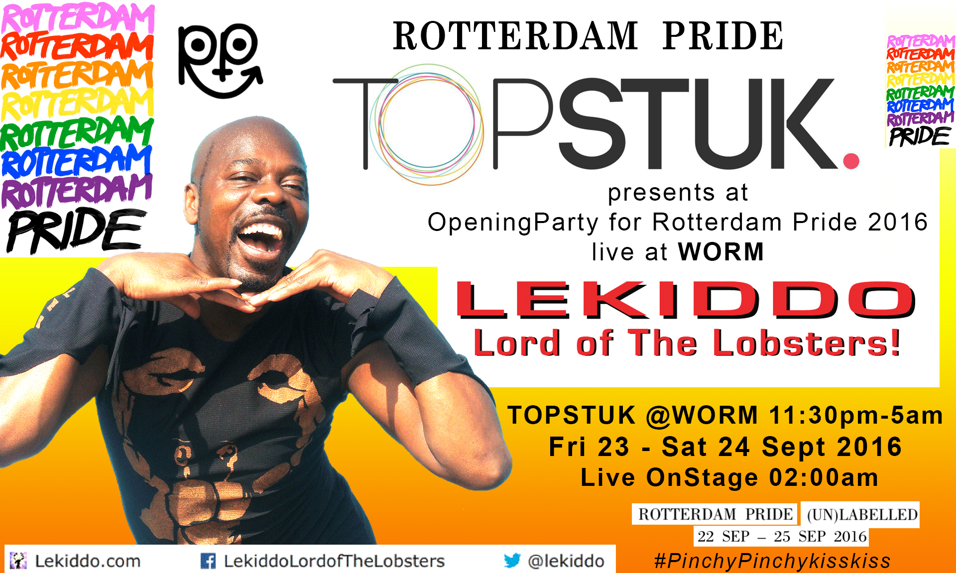 LEKIDDO - Lord of The Lobsters! live at Rotterdam Pride, Friday 23 Sept 2016, at Schouwburgplein, Rotterdam, Netherlands  #PinchyPinchykisskiss